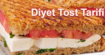 diyet tost tarifi
